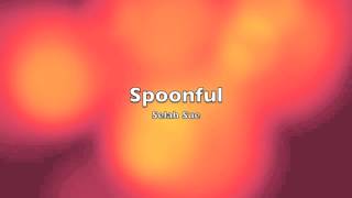 Spoonful - Selah Sue