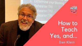Improv Games: How to teach Yes, And [Creative Collaboration] with Dan Klein