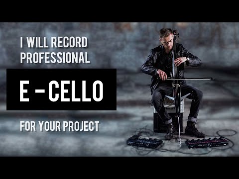 I will record professional ELECTRIC CELLO track for your song | Loop Trigger | cover mix