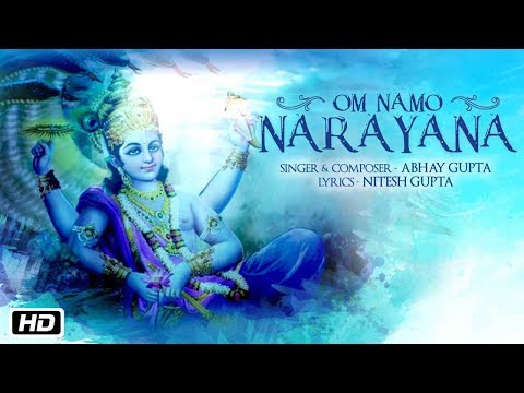 Download Abhay Gupta Om Namo Narayan Mp3 dan Mp4 2018