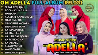 Download lagu SERAT PENJAJAH - BOCAH CILIK CILIK - OM AELLA FULL ALBUM TERBARU 2025 || CANTIKA ADELLA - LUSYANA mp3
