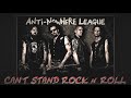 ANTI NOWHERE LEAGUE - Can't Stand Rock 'n' Roll