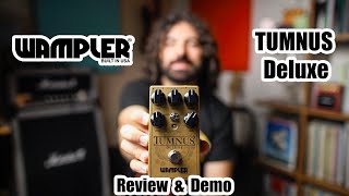 Wampler Tumnus Deluxe | Review & Demo