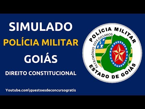 Simulado Policia Militar Goiás (PM GO) Direito Constitucional