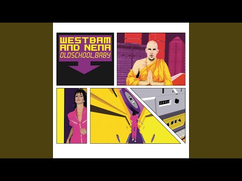 Oldschool, Baby (Main Mix, englisch)