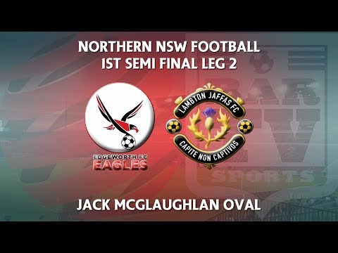 2018 Northern NPL Semi Final Leg 2 - Edgeworth Eagles FC v Lambton Jaffas FC