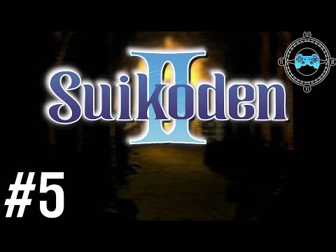 Utter Defeat - Let's Play Suikoden II Episode #5 (Walkthrough)