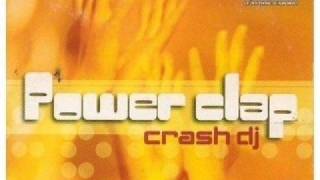 DJ Crash - Power Clap (Neuruosa Mix)