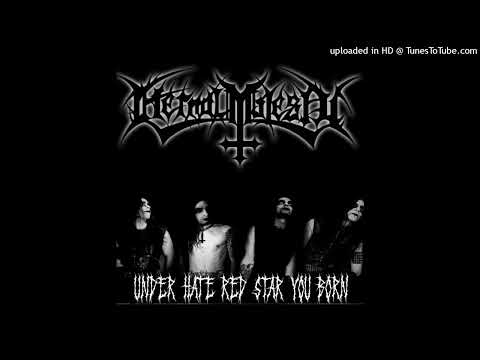 Eternal Majesty - Under Hate Red Star You Born (Wounds of Hatred and Slavery - (2006))