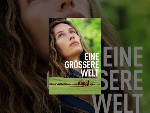 Eine größere Welt