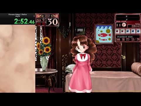 Princess Maker 2 Refine Any% - 10,51 47
