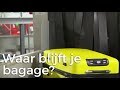 Wat gebeurt er met je bagage? | Het Klokhuis