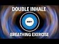 Breathing Technique To Reduce Stress Huberman S Physiological Sigh