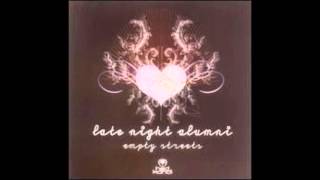 Nothing Left to Say - Late Night Alumni