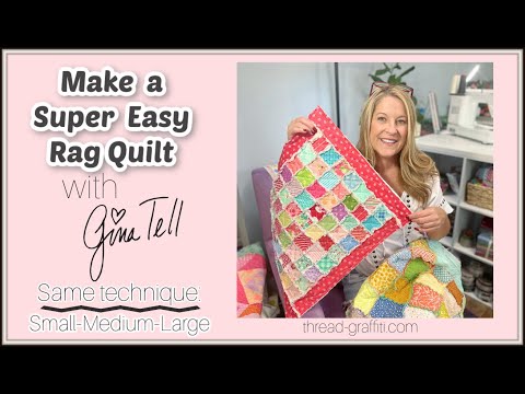 Easy RAG QUILT tutorial with Gina Tell - same technique for any size - with borders too!