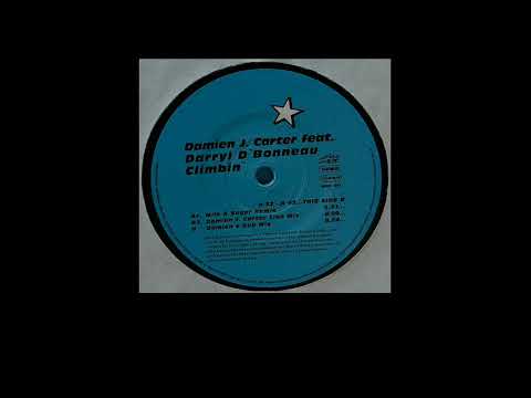 Damien J. Carter Feat. Darryl D. Boneau | Climbin' (Milk & Sugar Remix)