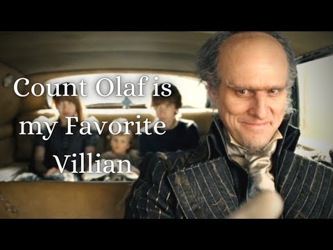 Count Olaf being my Favorite Character for 6 minutes Straight