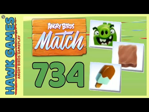 Angry Birds Match ⭐ Level 734 - Walkthrough, No Boosters