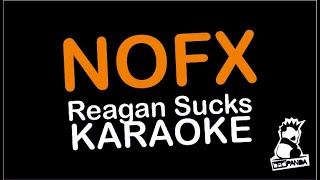 NOFX   Reagan Sucks KARAOKE