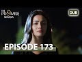 Waada (The Promise) - Episode 173 | URDU Dubbed | Season 2 [ترک ٹی وی سیریز اردو میں ڈب]