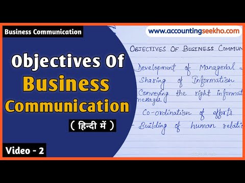 Objectives Of Business Communication In Hindi || Business Communication || B com || BBA ||