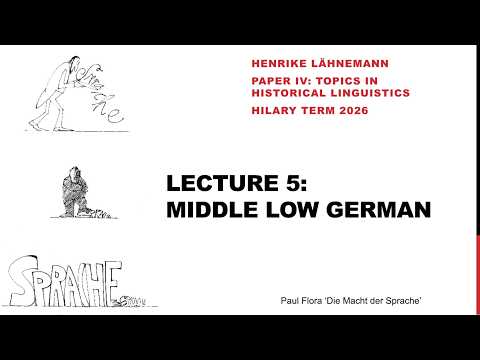 German Historical Linguistics 2026, 5: Middle Low German (Henrike Lähnemann)