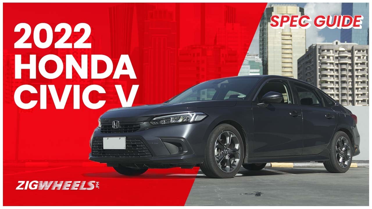 2022 Honda Civic V Turbo Spec Guide | Zigwheels.Ph