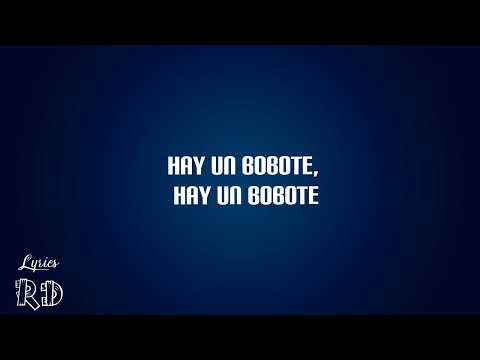 Bobote Remix (Letras) ft. Rochy RD, Bulin 47, Químico Ultra Mega, Onguito Wa......