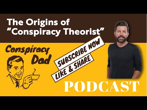The Origins of the Term "Conspiracy Theorist"