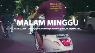 Download lagu JUSTY ALDRIN - MALAM MINGGU ft ERNAN_J, BROOOKENZ, KHENDRIK, TOM_ OLIN & MAICHEL_J  [ MV ] mp3