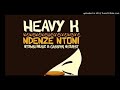 heavy k ntombi and cassper nyovest ndenze ntoni