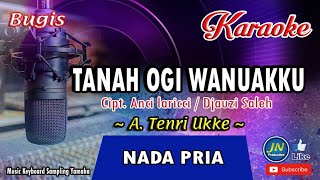 Download lagu Tanah Ogi Wanuakku_Bugis Karaoke Keyboard Nada Cowok Lirik Cipt  Anci Laricci mp3