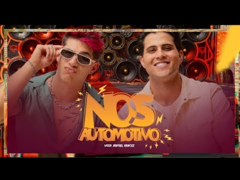 MÚSICA: NOS AUTOMOTIVO _VOID RAFAEL GARCEZ CLIPE NOVO 