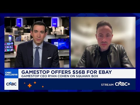 GameStop CEO Ryan Cohen $56B eBay offer: 'An opportunity ...
