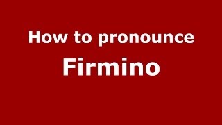 How to pronounce Firmino