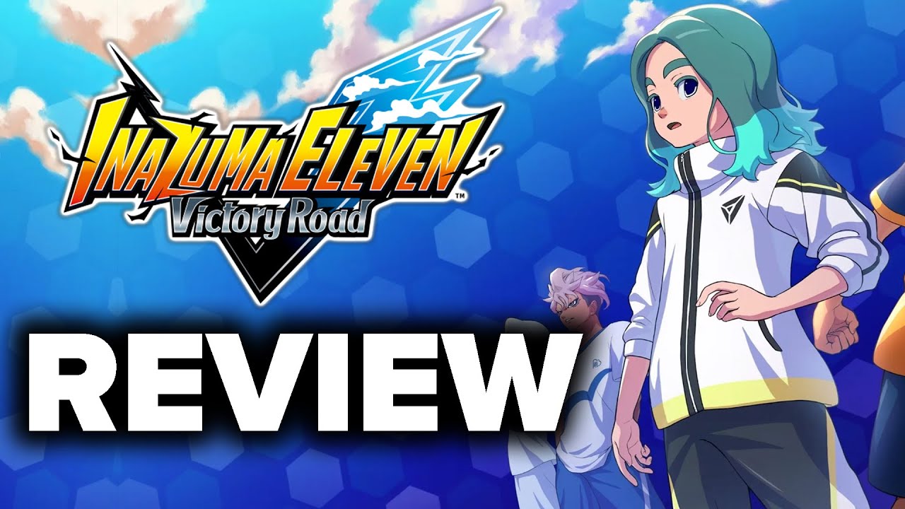 Трейлер INAZUMA ELEVEN: Victory Road v6.0.1