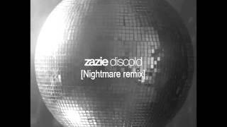 Zazie - Discold [Nightmare remix]