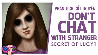 Phân tích cốt truyện: DON&#39;T CHAT WITH STRANGER | Story Explained | PTG