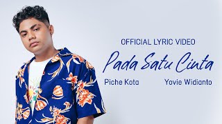 Download lagu Piche Kota, Yovie Widianto - Pada Satu Cinta mp3