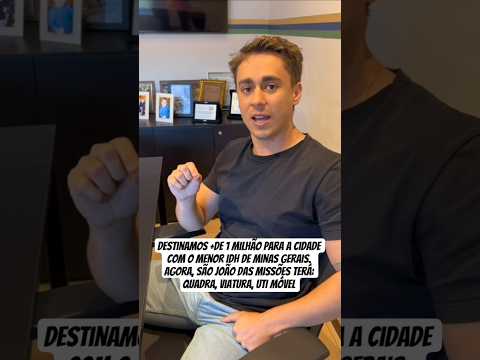 Nikolas Ferreira envia recursos pra São João das missões #brasil #politica #bolsonaro #fé #noticias