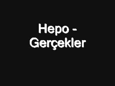 Hepo - Gerçekler