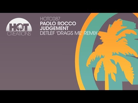 Paolo Rocco - Judgement (Detlef 'Drags Me' Remix)