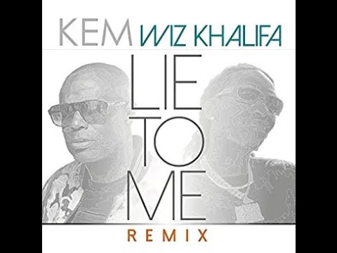 Kem, Wiz Khalifa -  Lie To Me (Remix Official Audio)