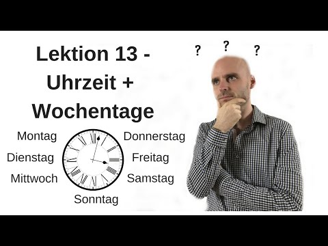 Deutschkurs A1.1 Lektion 13 -Uhrzeit-