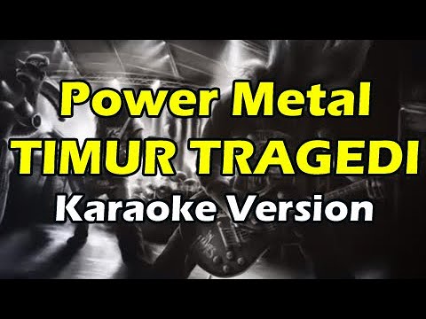 POWER METAL - TIMUR TRAGEDI (Karaoke Version)