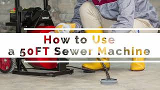 How to Use a 50 ft Commercial Sewer Snake Drill Drain Auger 