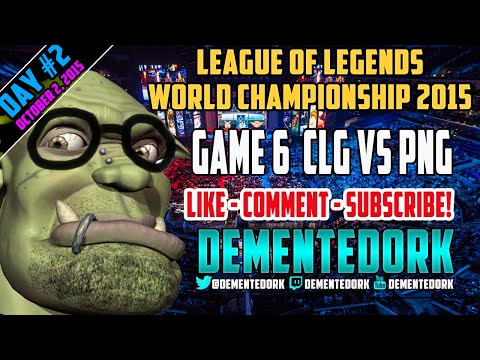 [Day 2 | Game 6 | CLG vs PNG] League of Legends World Championship 2015