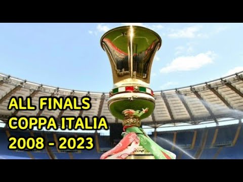 ALL FINALS COPPA ITALIA 2008-2023
