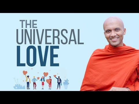 The Universal Love | Buddhism In English