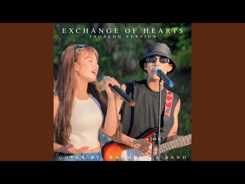 Exchange of Hearts (Tagalog)